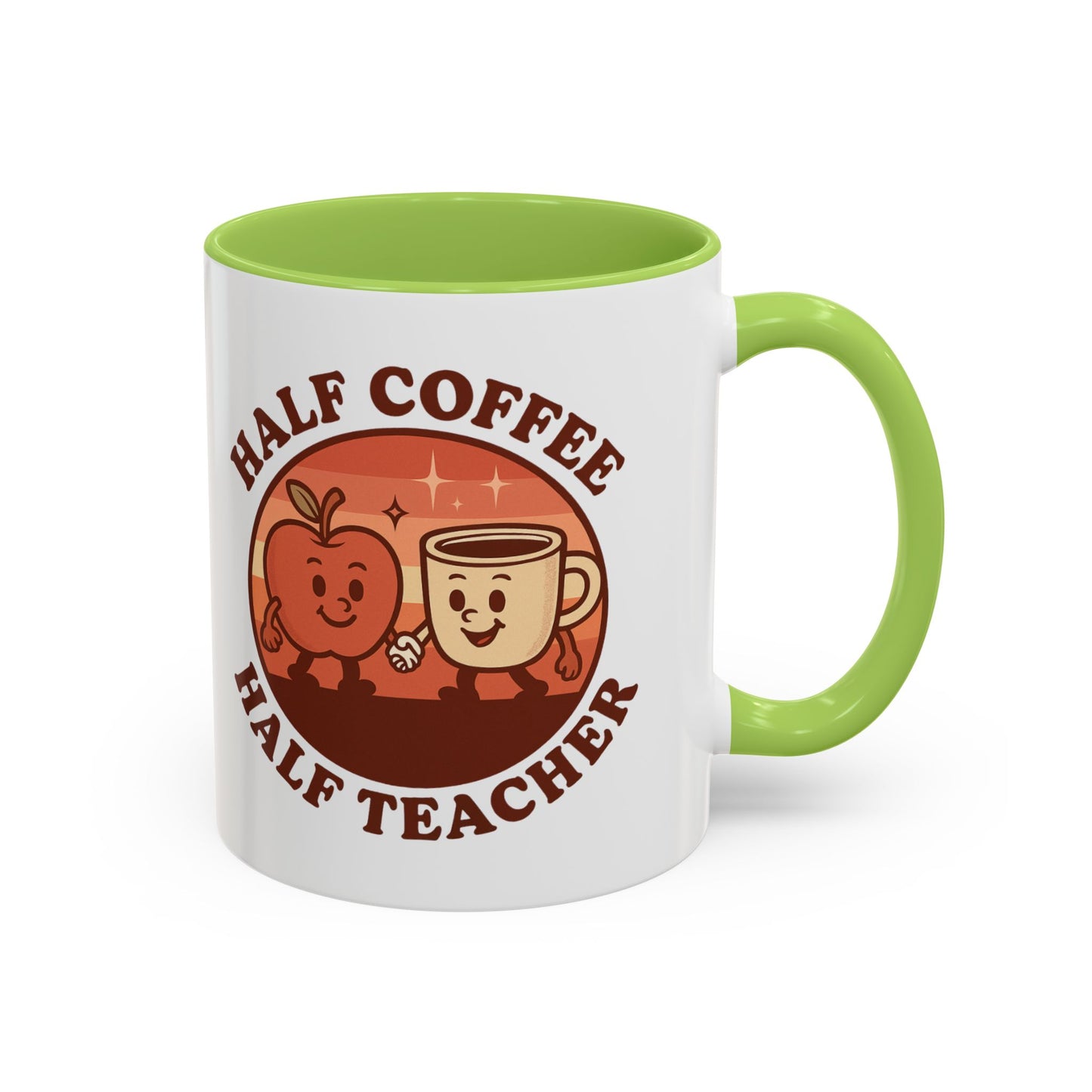 Funny Teacher Coffee Mug - Gift for Educators, Half Coffee Half Teacher, Funny Teacher Gift, Classroom Decor, Teacher Appreciation
