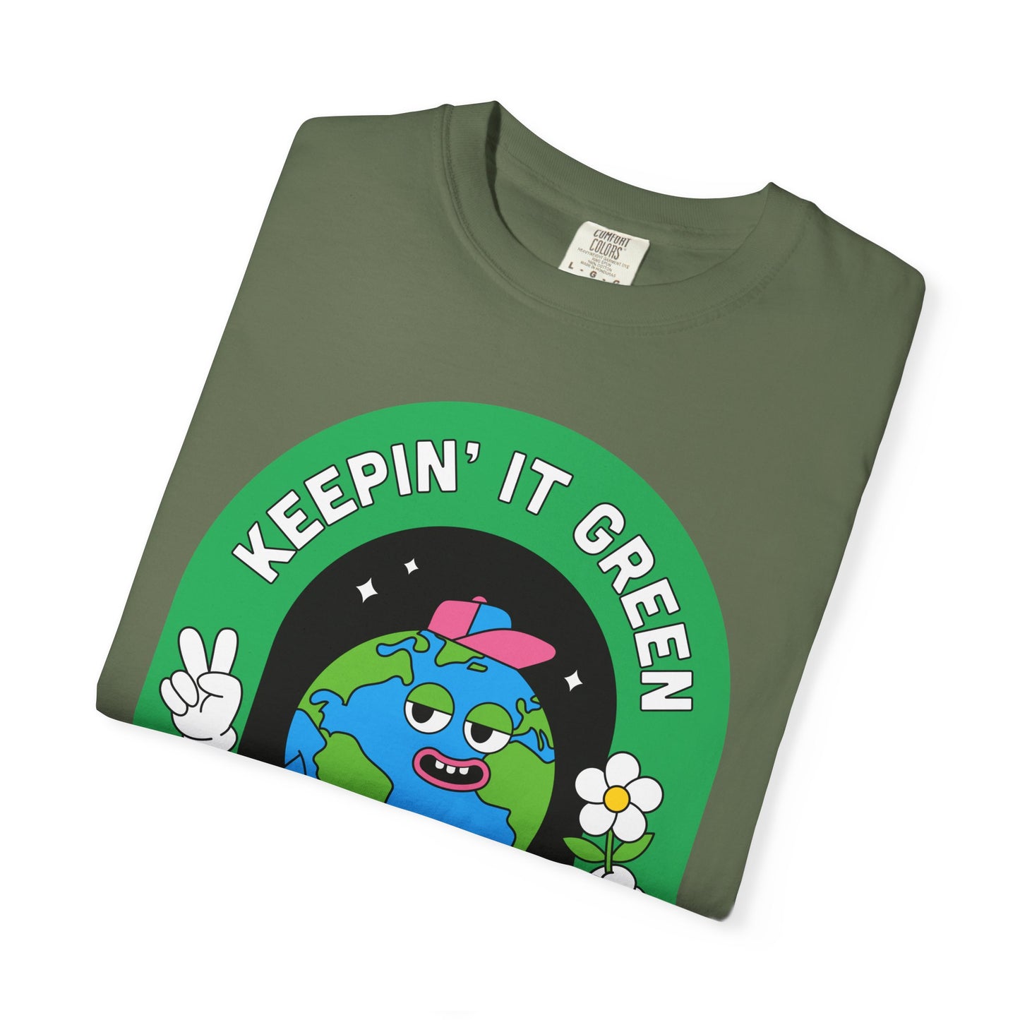 Eco-Friendly Graphic T-Shirt, Keepin' It Green Tee, Unisex Casual Wear, Earth Day Gift, Sustainable Fashion, Nature Lover Apparel
