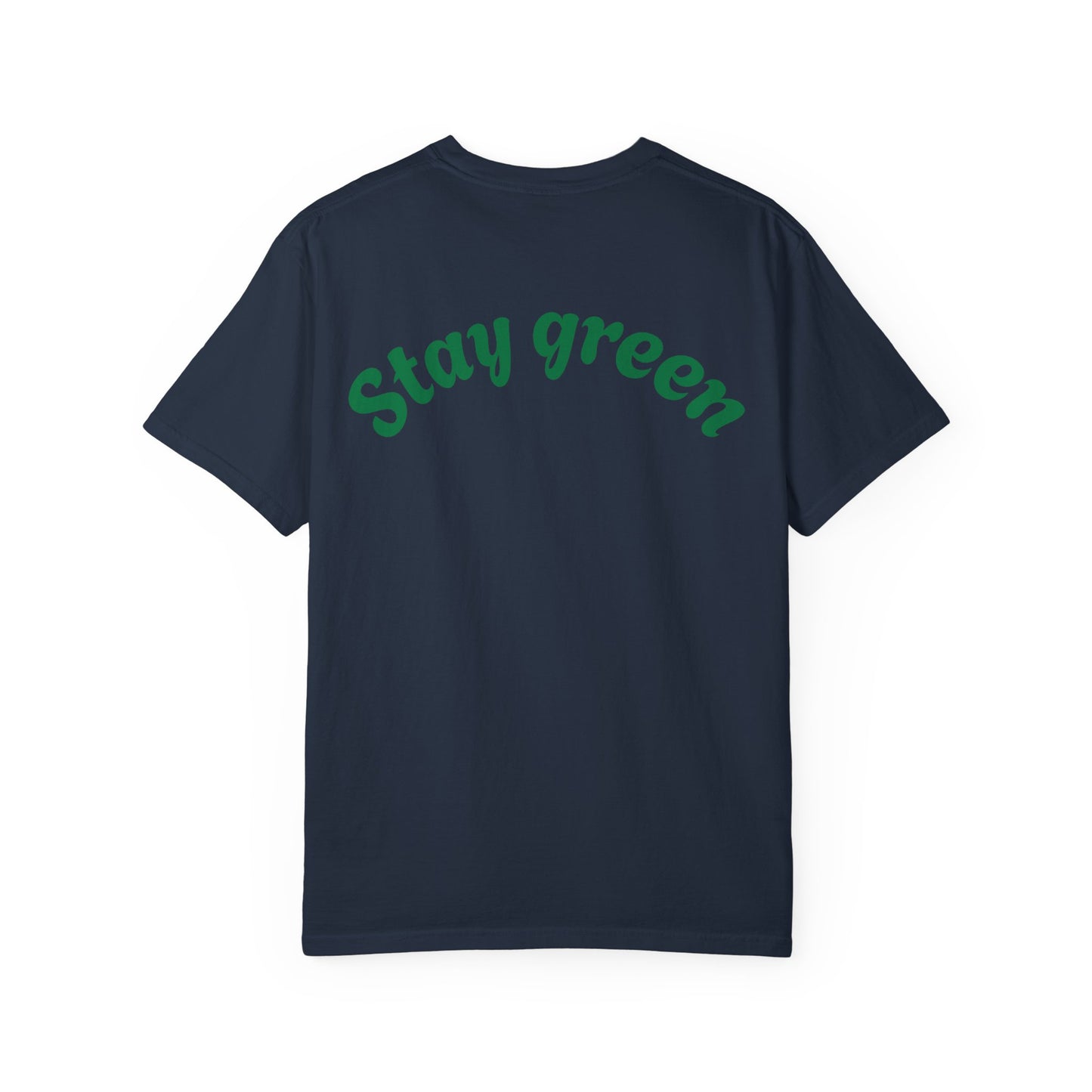 Eco-Friendly Graphic T-Shirt, Keepin' It Green Tee, Unisex Casual Wear, Earth Day Gift, Sustainable Fashion, Nature Lover Apparel