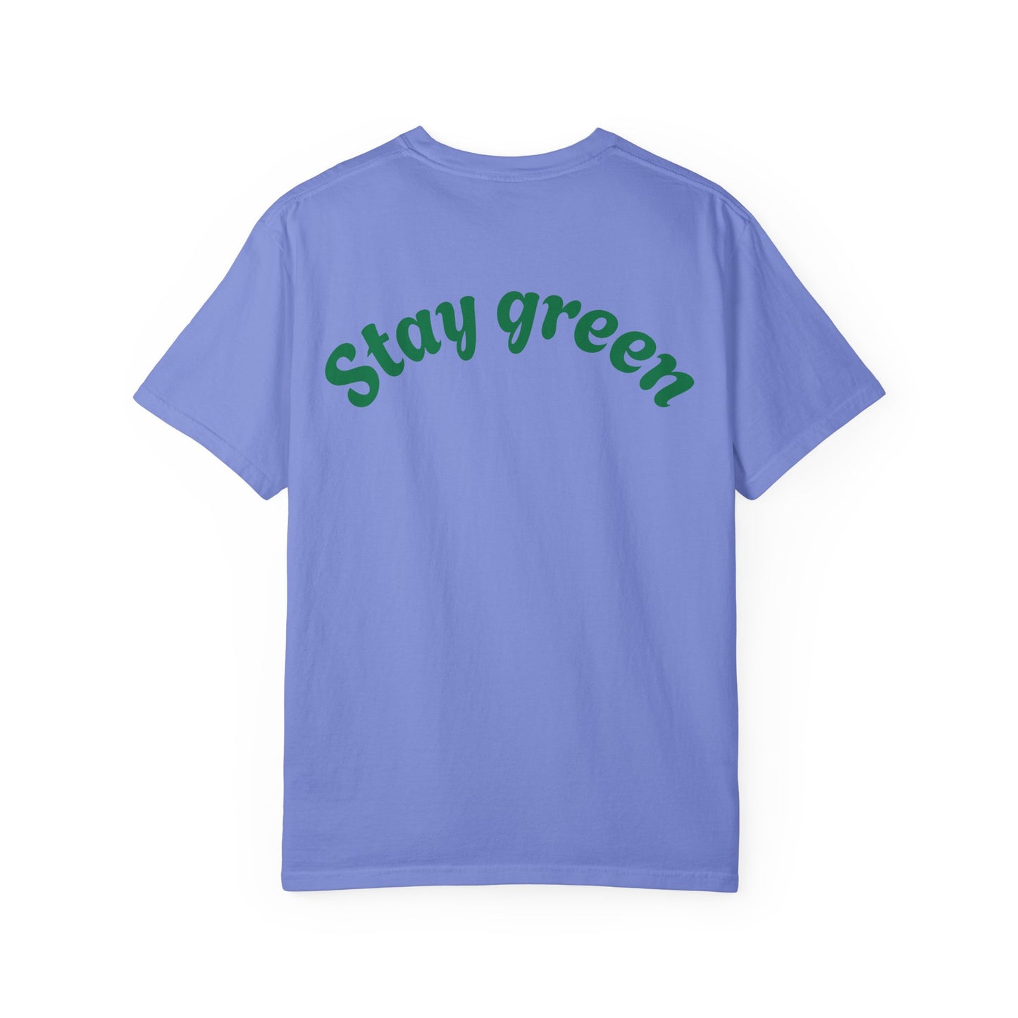 Eco-Friendly Graphic T-Shirt, Keepin' It Green Tee, Unisex Casual Wear, Earth Day Gift, Sustainable Fashion, Nature Lover Apparel