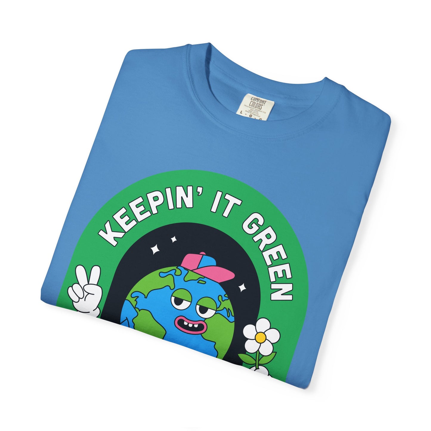 Eco-Friendly Graphic T-Shirt, Keepin' It Green Tee, Unisex Casual Wear, Earth Day Gift, Sustainable Fashion, Nature Lover Apparel