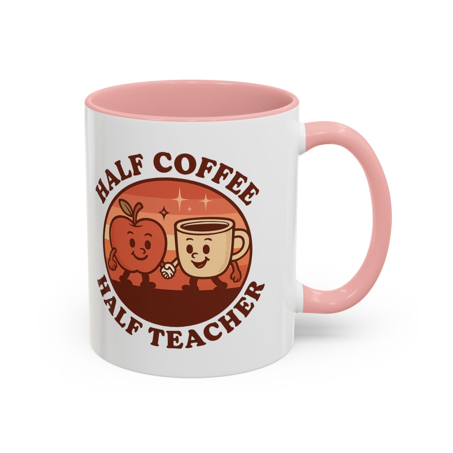 Funny Teacher Coffee Mug - Gift for Educators, Half Coffee Half Teacher, Funny Teacher Gift, Classroom Decor, Teacher Appreciation
