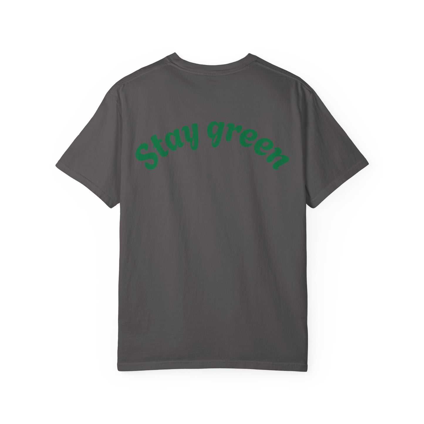 Eco-Friendly Graphic T-Shirt, Keepin' It Green Tee, Unisex Casual Wear, Earth Day Gift, Sustainable Fashion, Nature Lover Apparel
