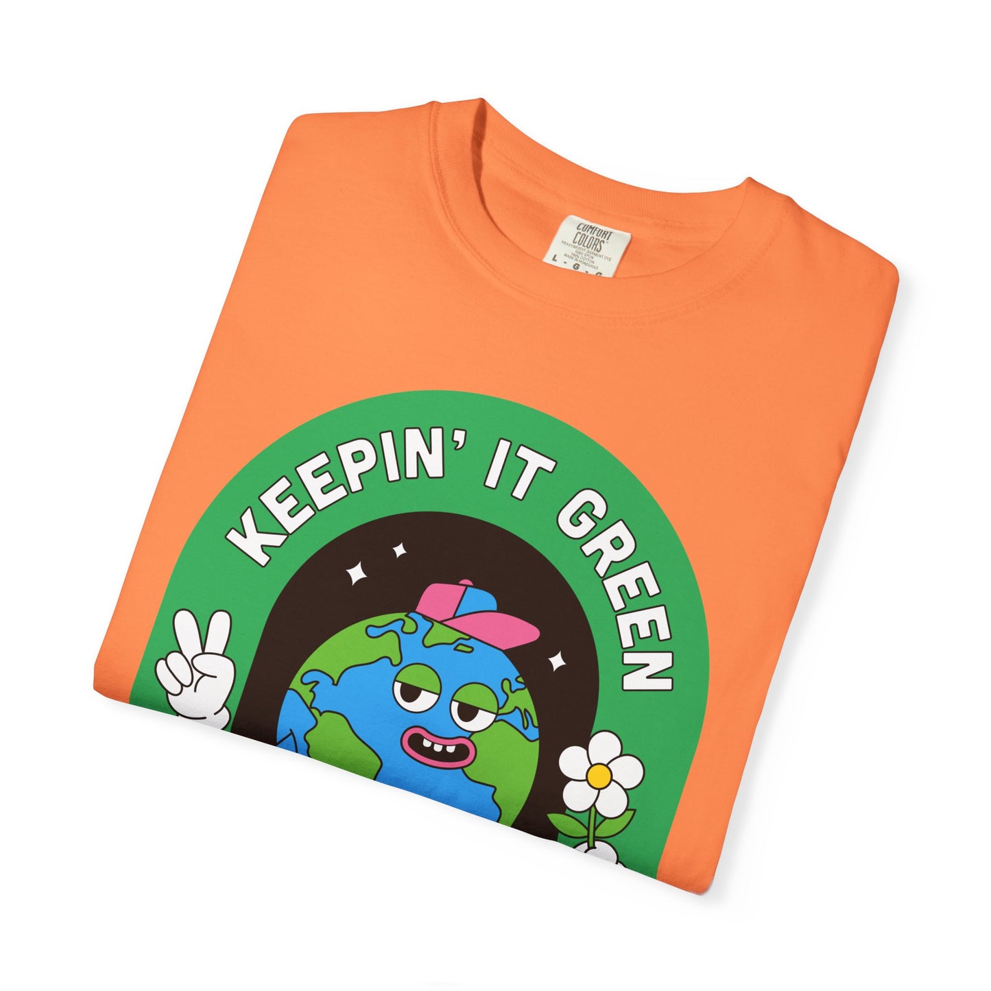 Eco-Friendly Graphic T-Shirt, Keepin' It Green Tee, Unisex Casual Wear, Earth Day Gift, Sustainable Fashion, Nature Lover Apparel