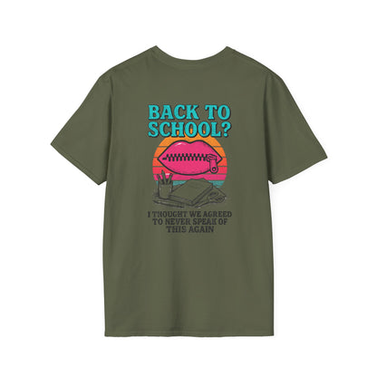 Back to School Humor T-Shirt, Funny School Shirt, Unisex Tees for Students, Back to School Gift, Casual Wear