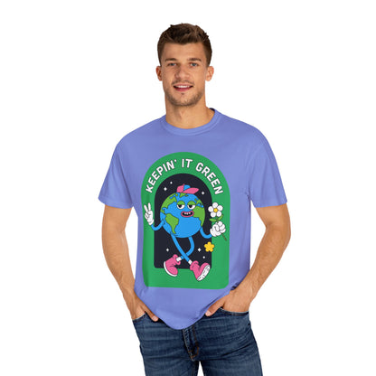 Eco-Friendly Graphic T-Shirt, Keepin' It Green Tee, Unisex Casual Wear, Earth Day Gift, Sustainable Fashion, Nature Lover Apparel
