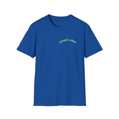Back to School Humor T-Shirt, Funny School Shirt, Unisex Tees for Students, Back to School Gift, Casual Wear