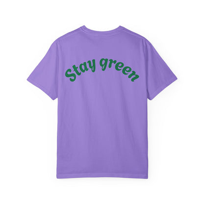 Eco-Friendly Graphic T-Shirt, Keepin' It Green Tee, Unisex Casual Wear, Earth Day Gift, Sustainable Fashion, Nature Lover Apparel
