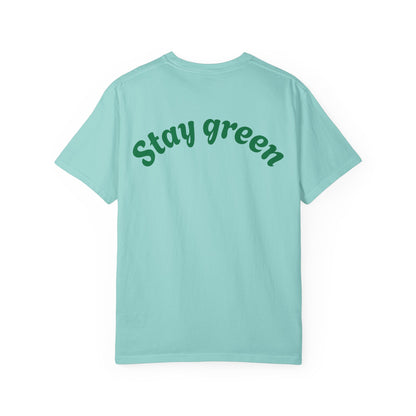 Eco-Friendly Graphic T-Shirt, Keepin' It Green Tee, Unisex Casual Wear, Earth Day Gift, Sustainable Fashion, Nature Lover Apparel