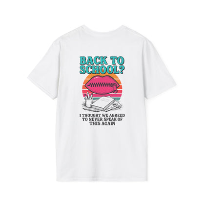 Back to School Humor T-Shirt, Funny School Shirt, Unisex Tees for Students, Back to School Gift, Casual Wear